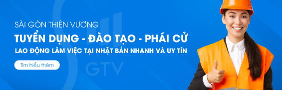 Xuất khẩu lao động Nhật Bản Sài Gòn Thiên Vương (SGTV)